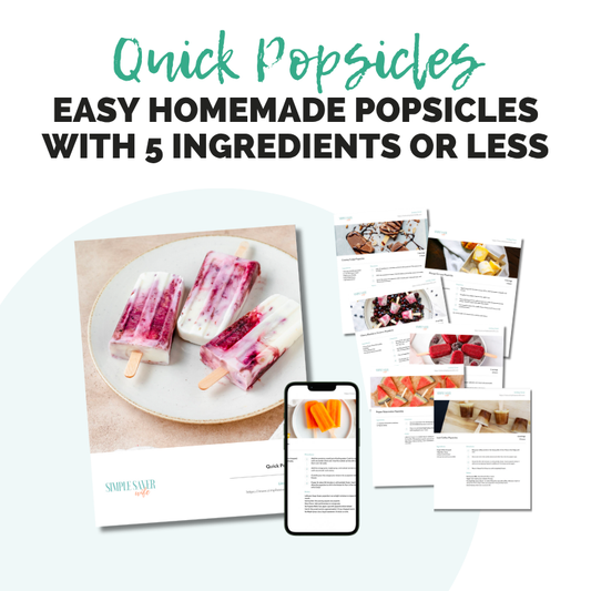 Quick Popsicles: Easy Homemade Popsicles with 5 Ingredients or Less