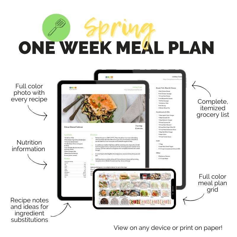 Spring One Week Meal Plan & Grocery List