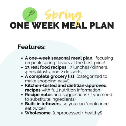 Spring One Week Meal Plan & Grocery List
